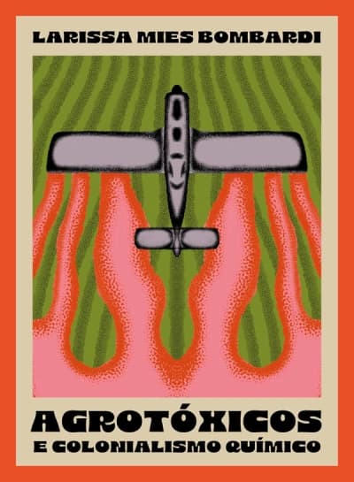 Capa do livro Agrotóxicos e colonialismo químico